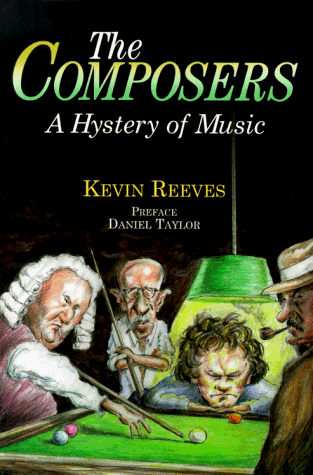 Stock image for The Composers: A Hystery of Music for sale by Once Upon A Time Books