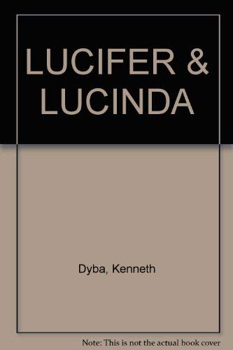 Lucifer and Lucinda