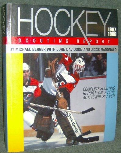 Stock image for Hockey Scouting Report 1987 - 1988 Complete Scouting Report on Every Active NHL Player for sale by medimops