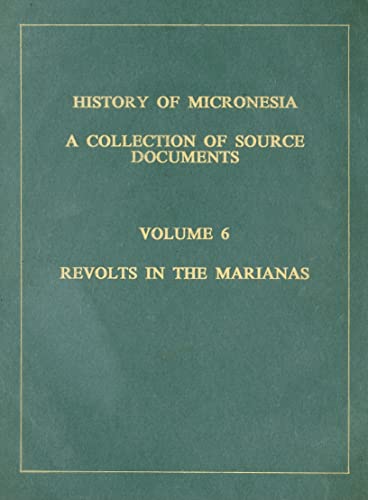 9780920201060: History of Micronesia Volume 6: 06