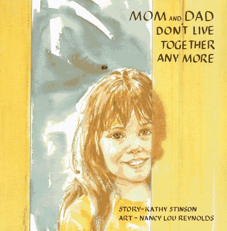 Stock image for Mom and Dad Don't Live Together Anymore for sale by Front Cover Books