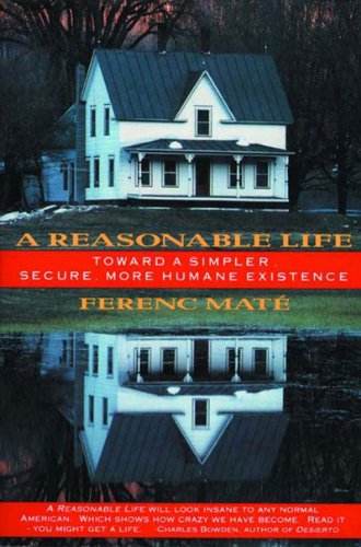 Imagen de archivo de A Reasonable Life Toward a Sim a la venta por SecondSale