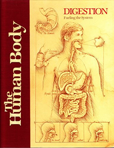 Digestion: Fueling the System (Library of the Human Body) (9780920269381) by Jackson, Gordon; Whitfield, Philip