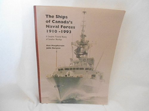 Beispielbild fr Ships of Canada's Naval Forces, 1910-1993 zum Verkauf von HPB-Emerald