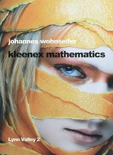 9780920293737: Johannes Wohnseifer: Kleenex Mathematics: Lynn Valley 2