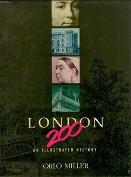 London 200 an Illustrated History