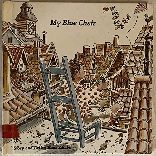 Beispielbild fr My Blue Chair zum Verkauf von Better World Books