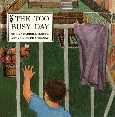 9780920303344: Too Busy Day (Annick Toddler Series)