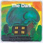 Imagen de archivo de The Dark a la venta por Bay Used Books