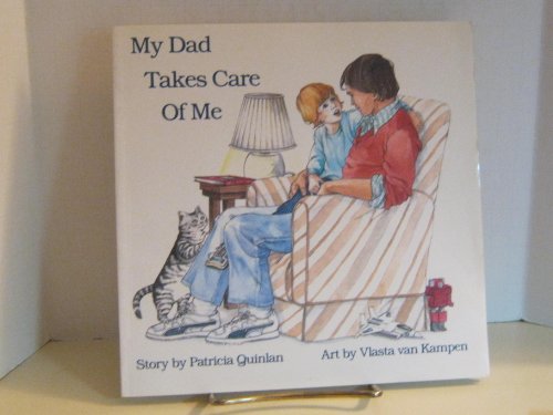 Imagen de archivo de My Dad Takes Care of Me a la venta por Lighthouse Books and Gifts