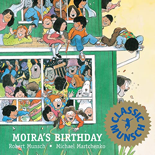 9780920303832: Moira's Birthday (Munsch for Kids)