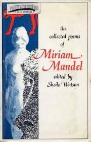 Stock image for Collected Poems of Miriam Mandel for sale by Book House in Dinkytown, IOBA