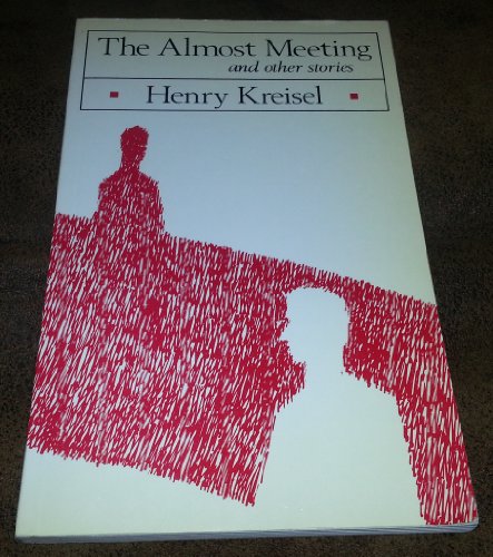 The Almost Meeting and Other Stories