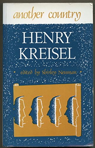 Another Country: Writings By and About Henry Kreisel