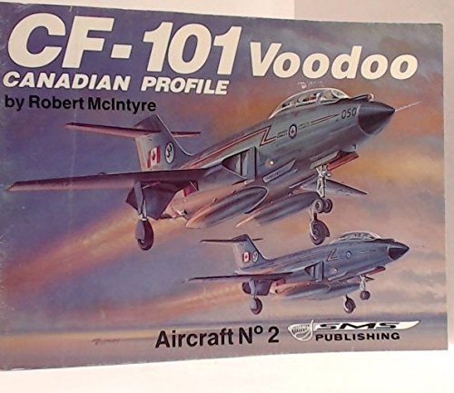 9780920375013: CF-101 Voodoo - Canadian Profile, Aircraft No. 2