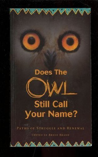 Stock image for Does the Owl Still Call Your Name? for sale by Half Price Books Inc.