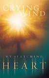 Stock image for Crying Wind / My Searching Heart for sale by SecondSale