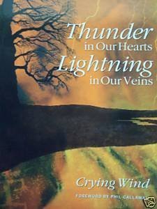 Stock image for Thunder in Our Hearts; Lightning in Our Veins for sale by Zoom Books Company