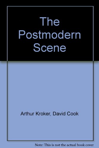 Stock image for The Postmodern Scene for sale by J. HOOD, BOOKSELLERS,    ABAA/ILAB