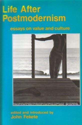 Stock image for Life After Postmodernism Essays on Value and Culture for sale by A Good Read