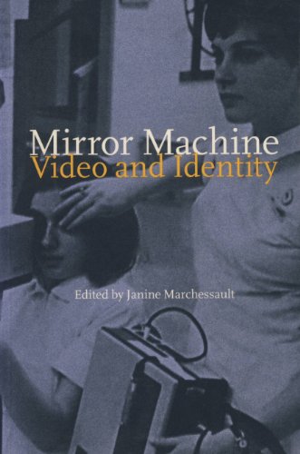 Imagen de archivo de Mirror Machine - Video and Identity a la venta por Der Ziegelbrenner - Medienversand