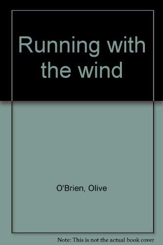 Stock image for Running with the Wind for sale by B-Line Books