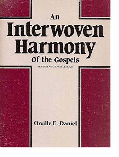 9780920413456: Interwoven Harmony of the Gospels