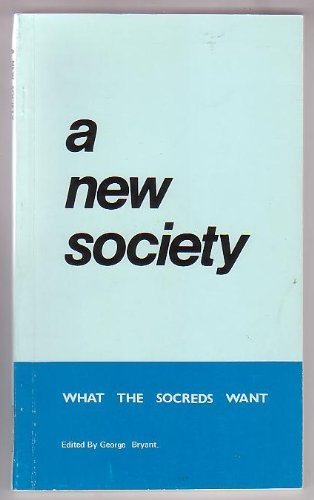 9780920416242: A New Society: Major Statements by Social Credit Leaders