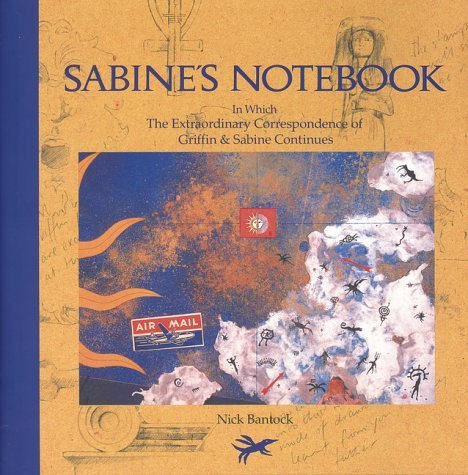 Beispielbild fr Sabine's Notebook : In Which the Extraordinary Correspondence of Griffin and Sabine Continues zum Verkauf von Better World Books