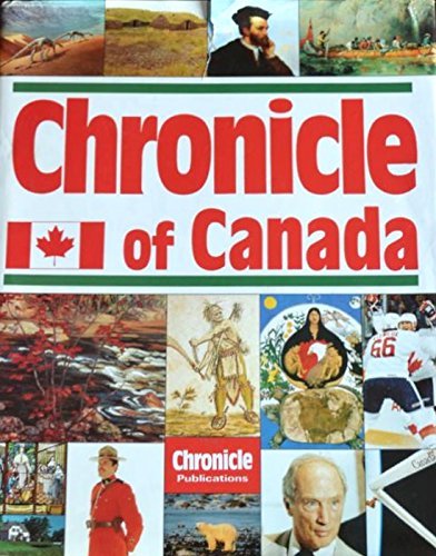 Imagen de archivo de Chronicle of Canada a la venta por SecondSale