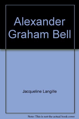 Stock image for Alexander Graham Bell for sale by G3 Books