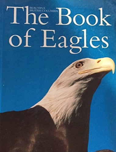 9780920431313: The Book of Eagles