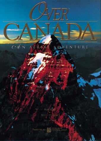 9780920431870: Over Canada: An Aerial Adventure