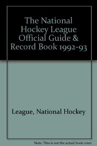 9780920445211: The National Hockey League Official Guide & Record Book 1992-93
