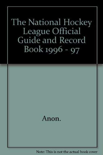 Imagen de archivo de The National Hockey League Official Guide & Record Book 1996-97 a la venta por Better World Books