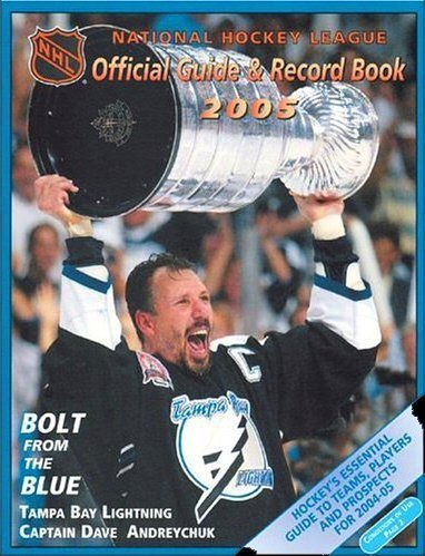 Stock image for NATIONAL HOCKEY LEAGUE OFFICIAL GUIDE AND RECORD BOOK BOOK 2005 for sale by ThriftBooks-Dallas