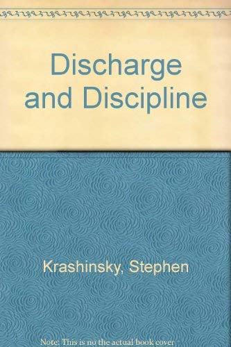Imagen de archivo de Discharge and Discipline a la venta por ThriftBooks-Dallas