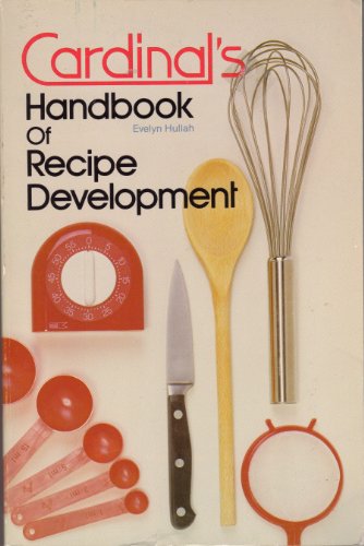 Stock image for Cardinal's Handbook of Recipe Development for sale by ThriftBooks-Atlanta