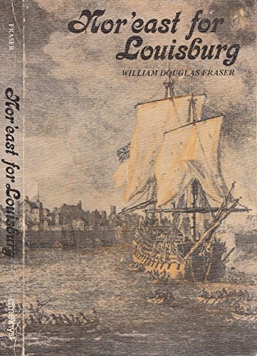 Beispielbild fr Nor'east for Louisburg zum Verkauf von Hoosac River Books