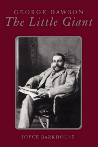 Imagen de archivo de The Little Giant : George Dawson a la venta por Samuel S Lin