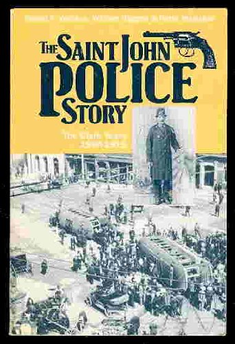 Stock image for The Saint John Police Story Volume 2 : The Simpson Years 1915-1919 for sale by Mothermacs