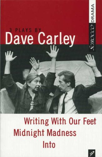 Dave Carley: Three Plays (9780920486436) by Carley, Dave