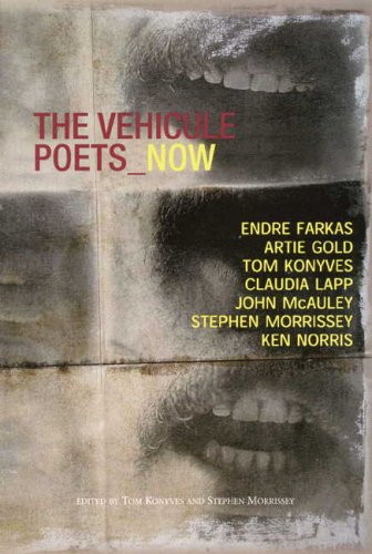 Beispielbild fr The Vehicule Poets Now zum Verkauf von Montreal Books