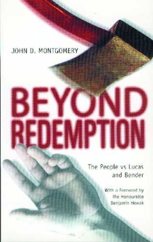 Stock image for Beyond Redemption; The People vs Lucas and Bender for sale by BISON BOOKS - ABAC/ILAB