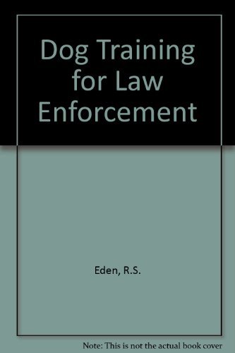 Stock image for Dog Training for Law Enforcement for sale by ThriftBooks-Dallas