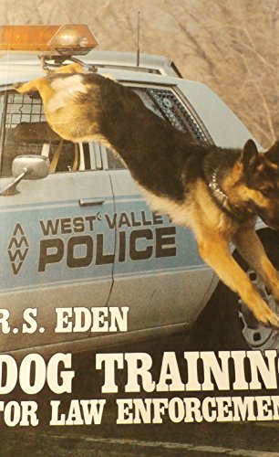Stock image for Dog Training for Law Enforcement for sale by GF Books, Inc.