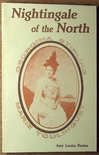 Beispielbild fr Nightingale of the North : Georgina Sterling/Marie Toulinguet zum Verkauf von Alexander Books (ABAC/ILAB)