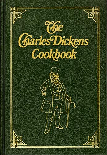 Imagen de archivo de Charles Dickens Cookbook a la venta por Half Price Books Inc.