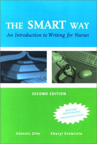 Imagen de archivo de The Smart Way : An Introduction to Writing for Nurses a la venta por Better World Books