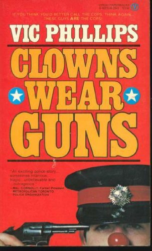 Imagen de archivo de Clowns Wear Guns a la venta por SecondSale